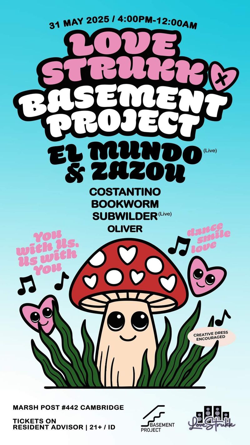 LoveStrukk × Basement Project flyer — Marsh Post, Cambridge